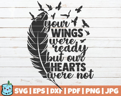 Your Wings Our Hearts SVG MintyMarshmallows 