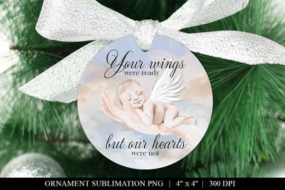 Your Wings Were Ready But Our Hearts Were Not Baby Memorial Sublimation BijouBay 
