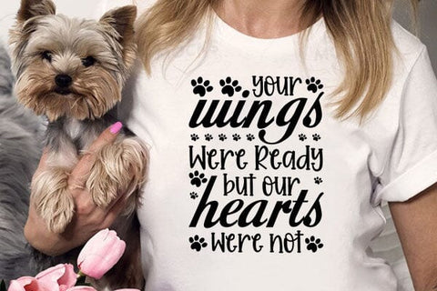 Your Wings Were Ready But Our Hearts Were Not SVG Angelina750 