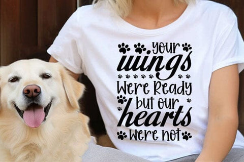 Your Wings Were Ready But Our Hearts Were Not SVG Angelina750 