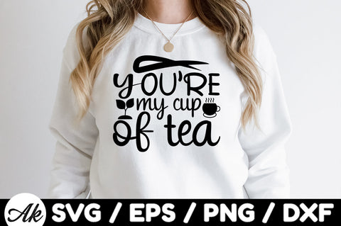 You're my cup of tea svg SVG akazaddesign 