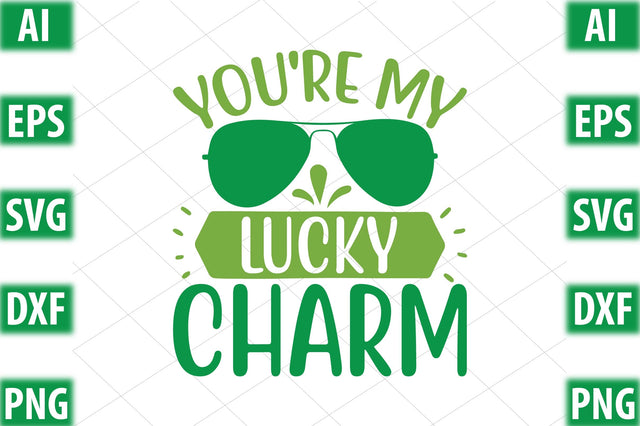 You're my lucky charm SVG SVGista 