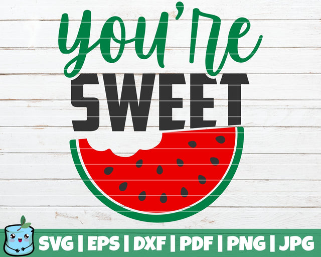 You're Sweet SVG MintyMarshmallows 