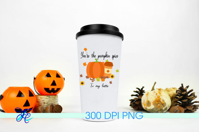 You're The Pumpkin Spice To My Latte Sublimation Family Creations 