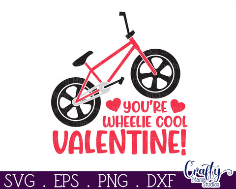 You're Wheelie Cool Svg | Bike Valentine Svg SVG Crafty Mama Studios 