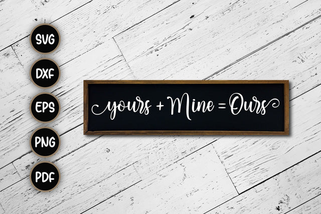 Yours Mine Ours - Step Family SVG SVG CraftLabSVG 