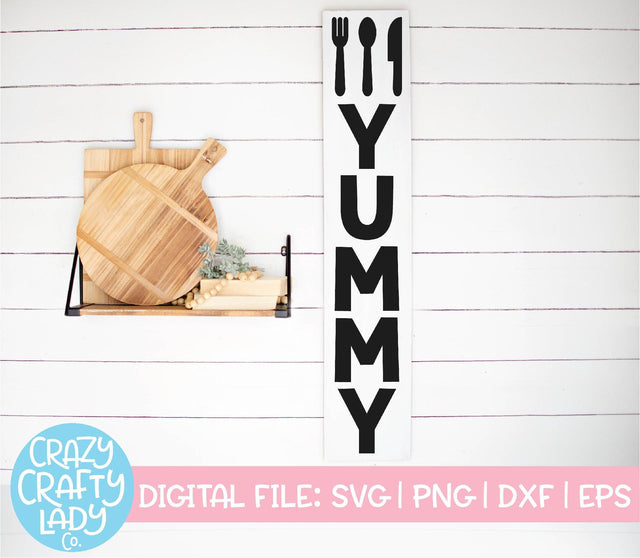 Yummy | Vertical Kitchen Sign SVG Cut File SVG Crazy Crafty Lady Co. 