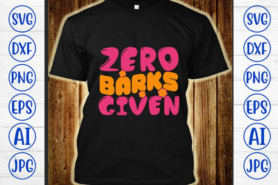 Zero Barks Given Retro SVG SVG Syaman 