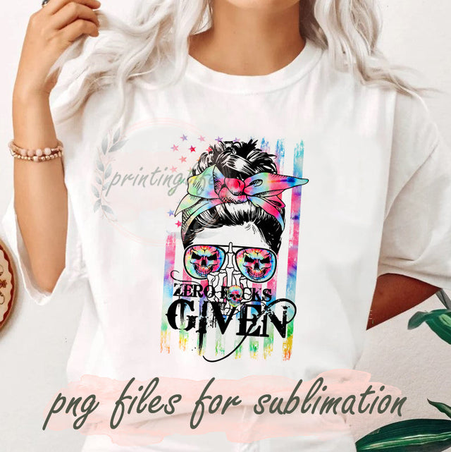 Zero Fucks Given PNG, Skull Design Png, Messy Bun Sublimation Png, American Flag Tie Dye Png, Woman Life Png, Skull Middle Finger Digital File, Instant Download Sublimation PrintingLife 