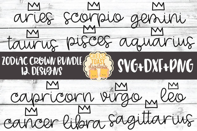 Zodiac Crown Bundle - 12 Designs - SVG PNG DXF Cut Files SVG Cheese Toast Digitals