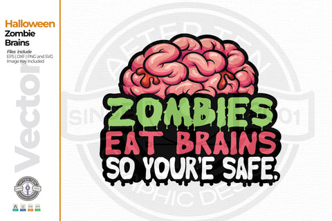 Zombies Eat Brains SVG AfterTenDesign 