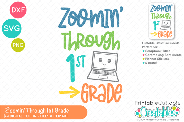 Zoomin' Through 1st Grade SVG SVG Printable Cuttable Creatables 