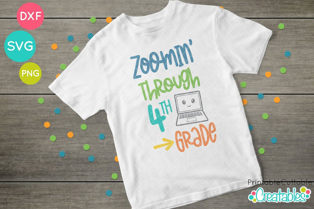Zoomin' Through 4th Grade SVG SVG Printable Cuttable Creatables 