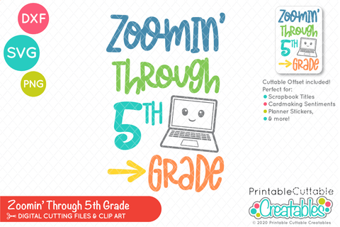 Zoomin' Through 5th Grade SVG SVG Printable Cuttable Creatables 