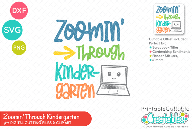 Zoomin Through Kindergarten SVG SVG Printable Cuttable Creatables 