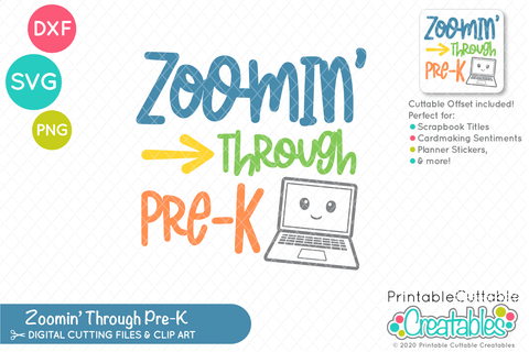 Zoomin Through Pre-K SVG SVG Printable Cuttable Creatables 