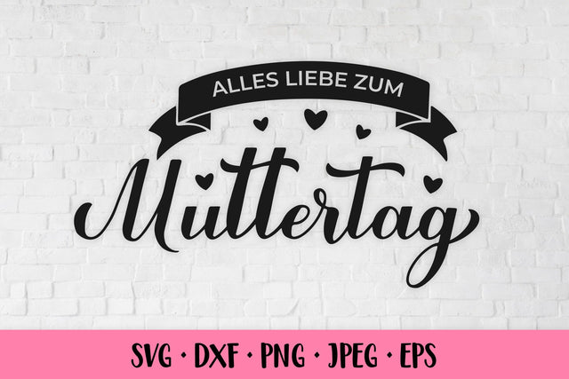 Zum Muttertag SVG. Happy Mothers Day in German SVG LaBelezoka 